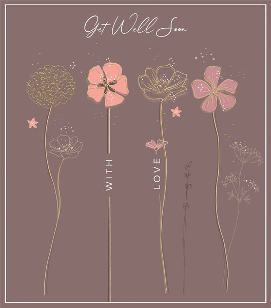 Get well card- beautiful flowers