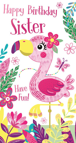 Sister birthday card- cute flamingo
