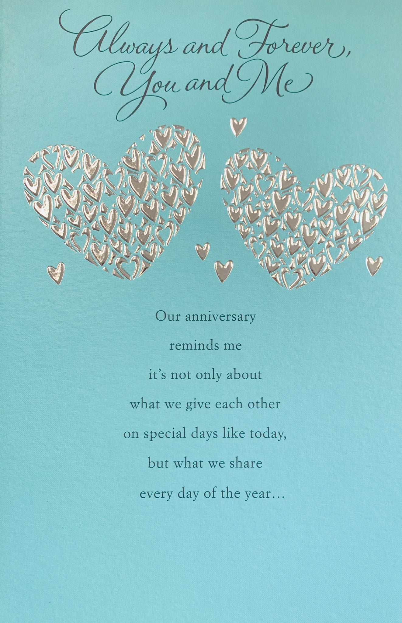 Our anniversary card - you and me forever