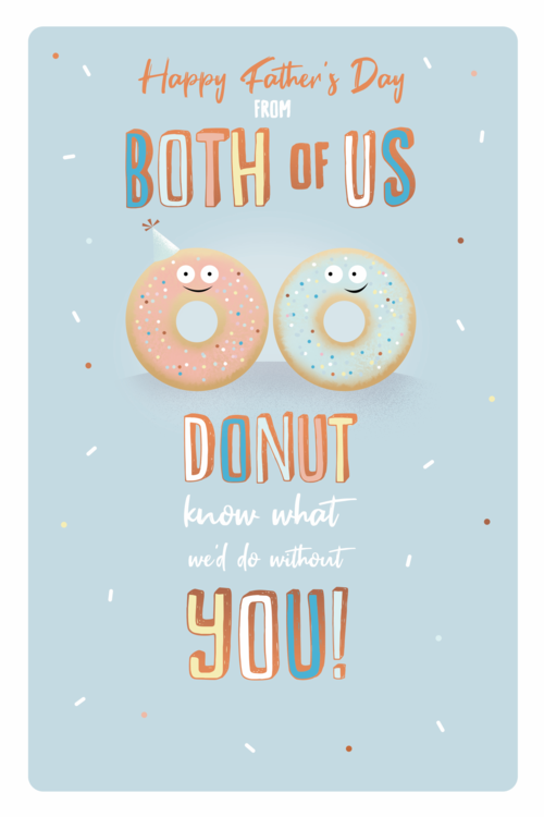 Dad Father’s Day card from both of us - Donuts