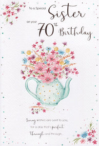 Sister 70th birthday card- flowers in teapot