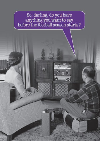 Funny birthday card- football priorities