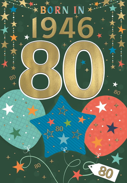 80th birthday card- born in 1946