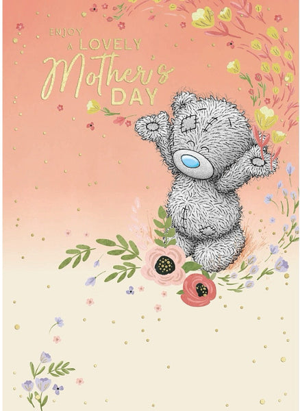 Mother’s Day card - Me to you