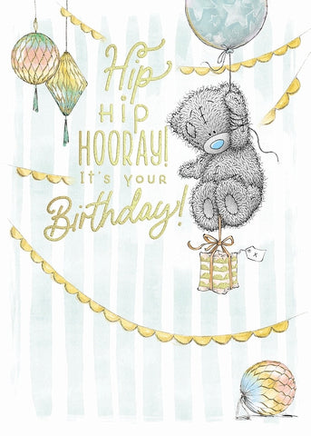 Me to you general birthday card - Hip hip hooray