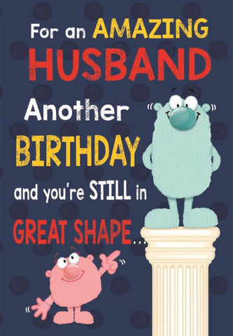 Husband funny birthday card- in great shape