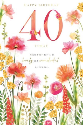 40th birthday card - pretty flowers