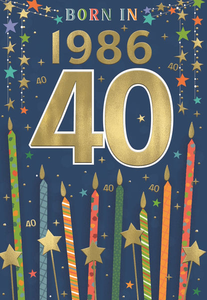40th birthday card - born in 1986