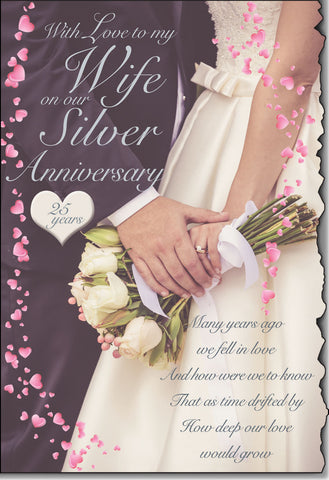Wife Silver anniversary card- long loving verse