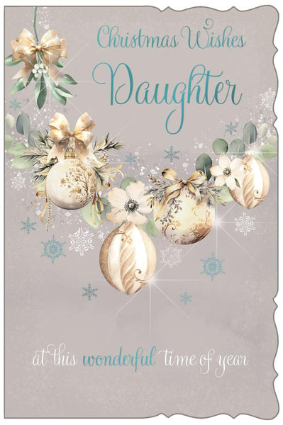 Daughter Christmas card - Xmas baubles