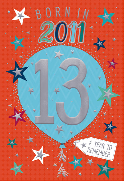 13th birthday card - Born in 2011