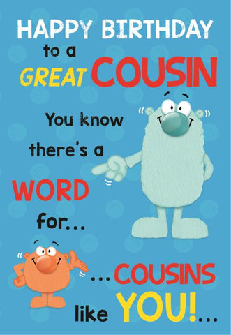 Cousin birthday card- funny card