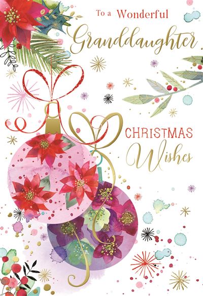 Granddaughter Christmas card- Xmas baubles