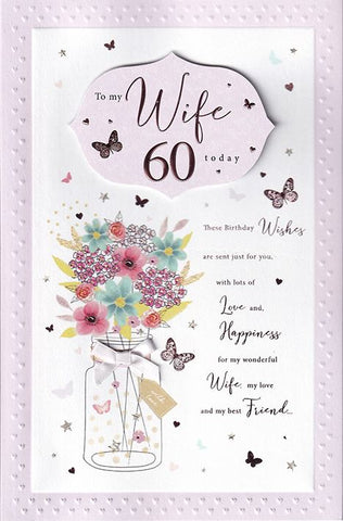 Wife 60th birthday card- flowers and butterflies