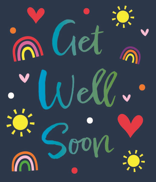 Get well card- modern sunshine and rainbows
