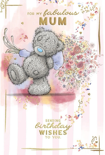 Me to you Mum birthday card - bear with flowers