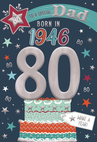 Dad 80th birthday card- Born in 1946