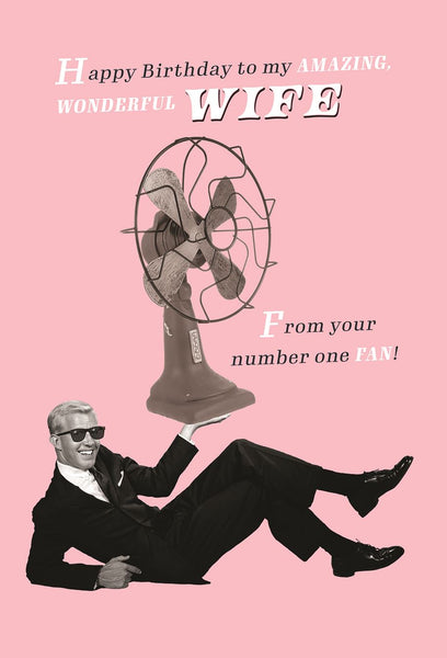 Wife birthday card - I’m a fan