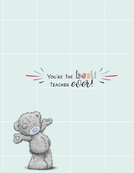 Thank you teacher card- cute me to you bear