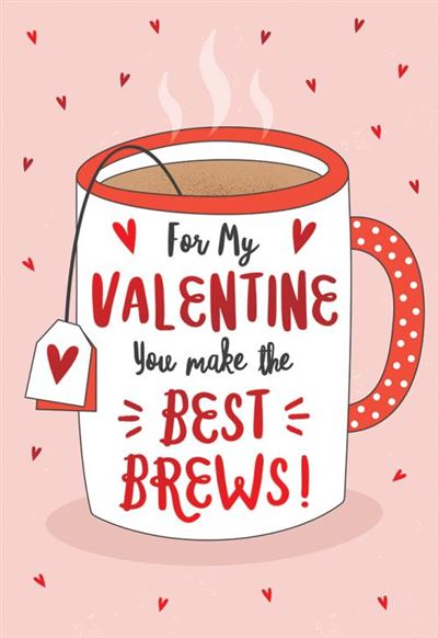 Valentine’s Day card - my cup of tea