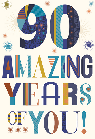 90th birthday card - Amazing years