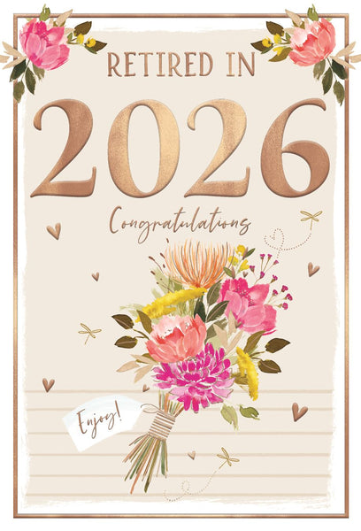 Retirement card- retirements in 2026 - flowers