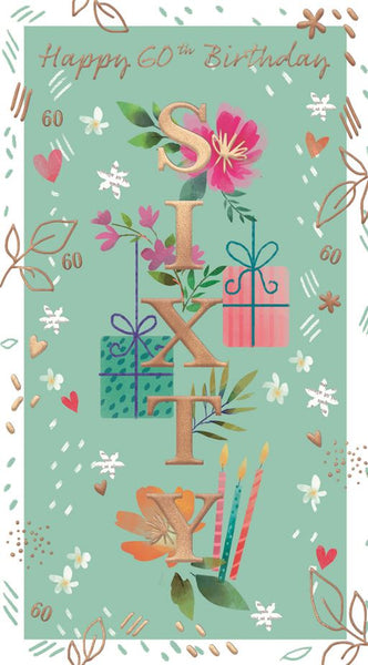 60th birthday card- gifts and flowers