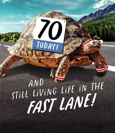 Funny 70th birthday card - speedy tortoise