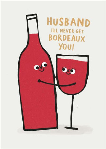 Husband birthday card - funny wine