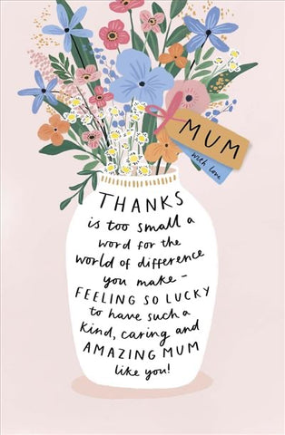 Mum birthday card - Thank you Mum