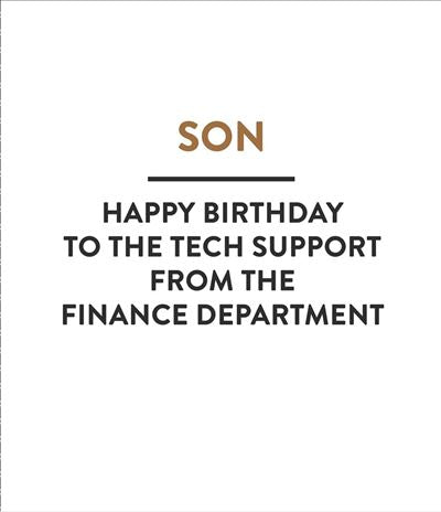 Son birthday card- Tech support