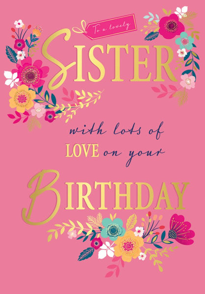 Sister birthday card - flowers