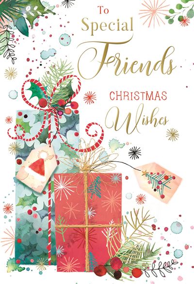 Special Friends Christmas card- Xmas presents