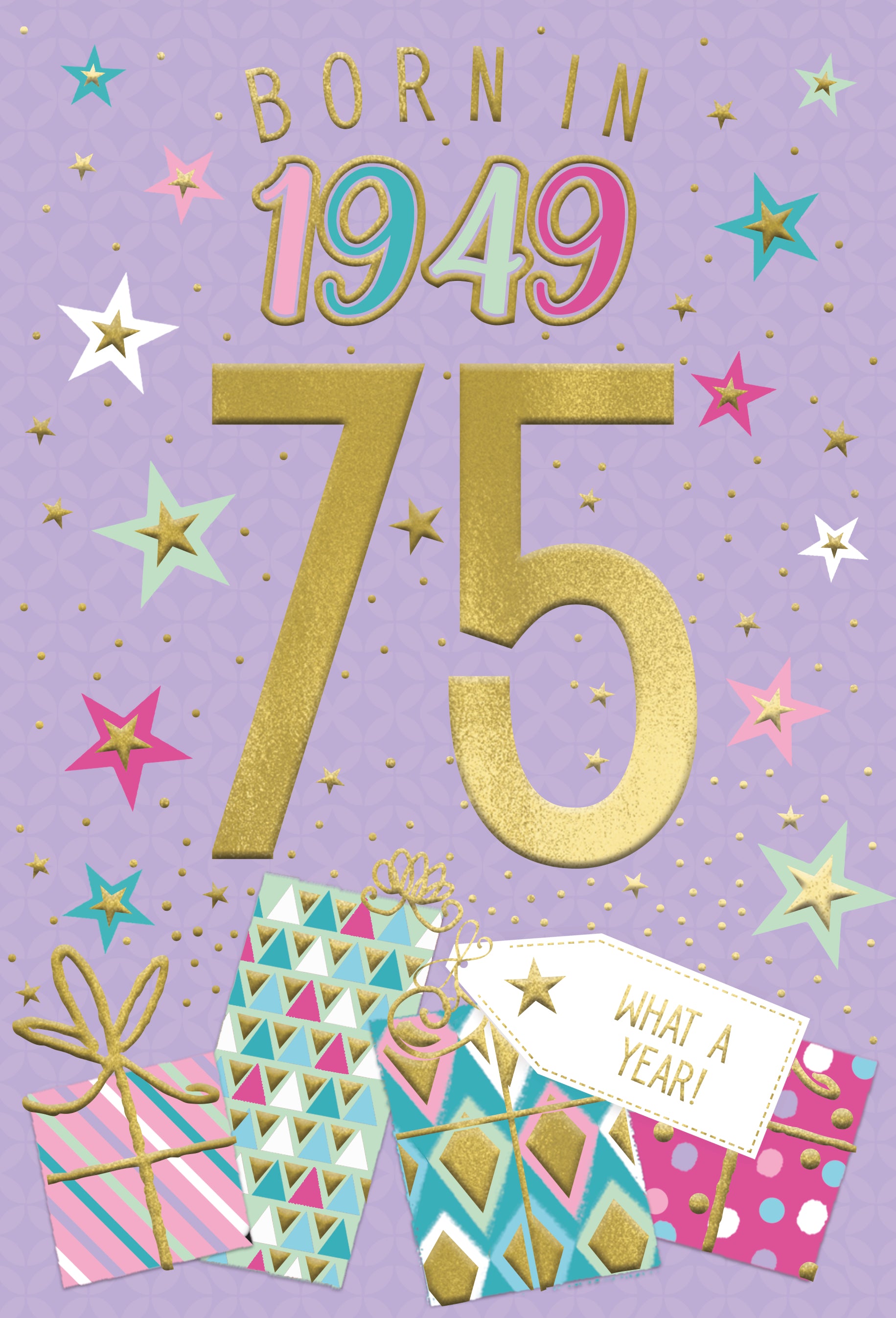 75th birthday card - born in 1949