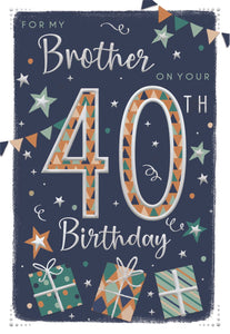Brother 40th birthday card- birthday gifts