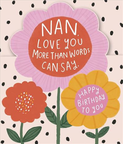 Nan birthday card - love more than words