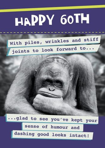 Funny 60th birthday card- lots to look forward to