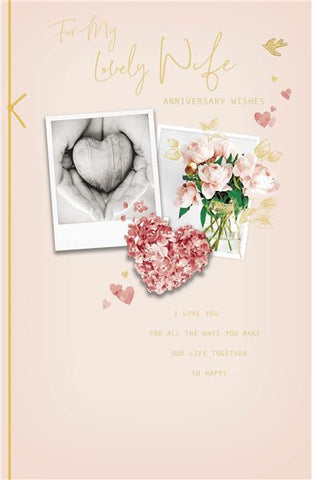 Luxury Wife anniversary card- hearts and flowers