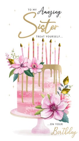 Luxury Sister birthday card - flowers and cake