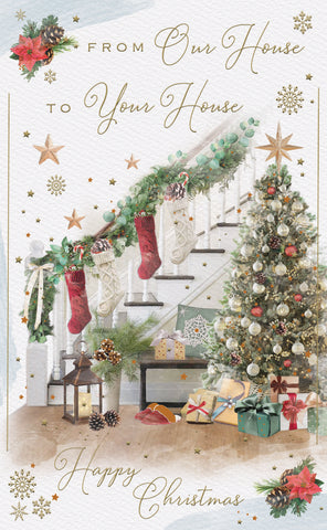 Our house to your house Christmas card - festive home