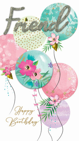 Friend birthday card- luxury card - balloons and flowers