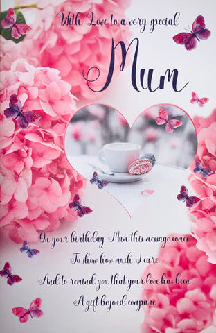 Mum birthday card with long beautiful verse