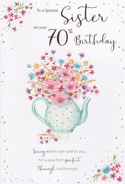 Sister 70th birthday card- flowers in teapot