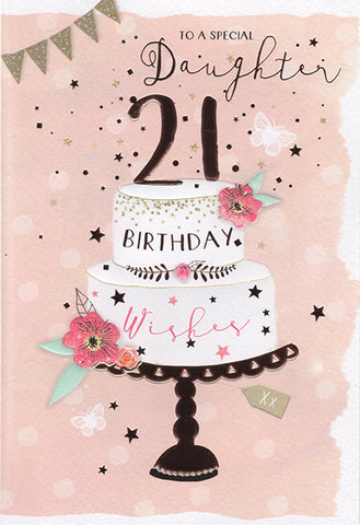 Daughter 21st birthday card- cake celebration