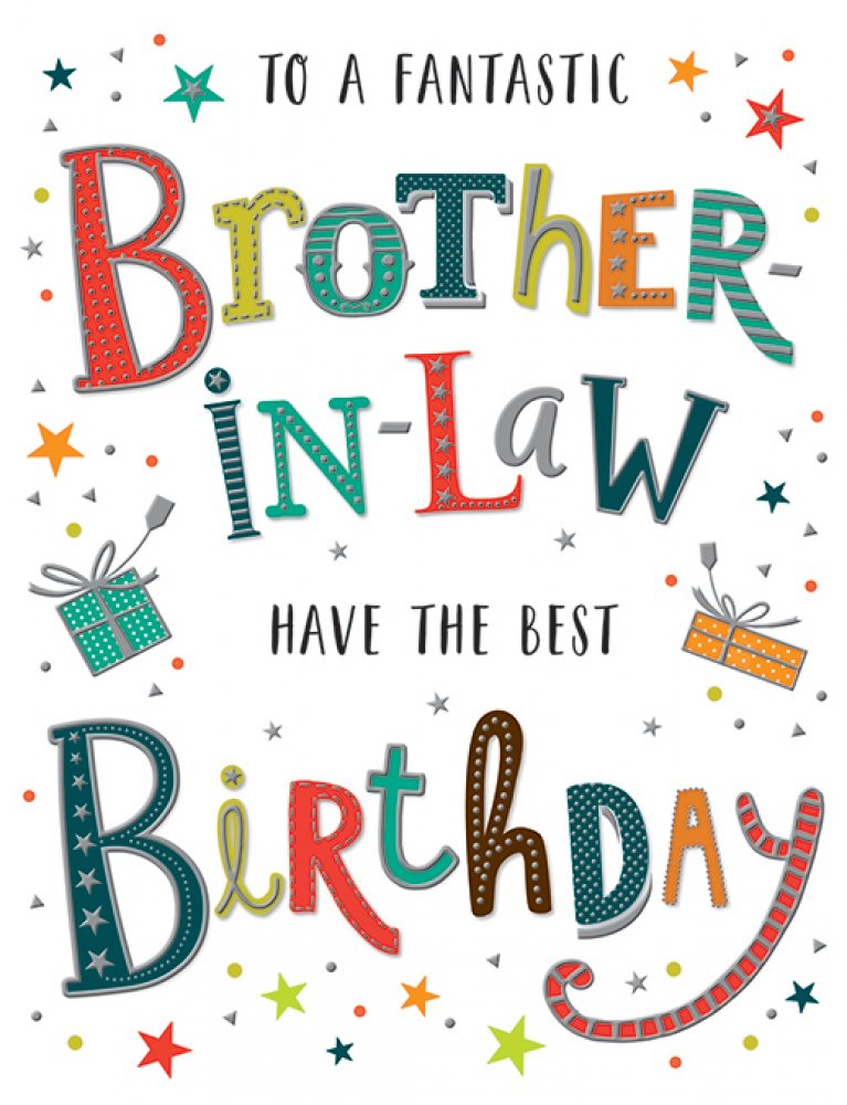 Brother in law birthday card- Dazzles