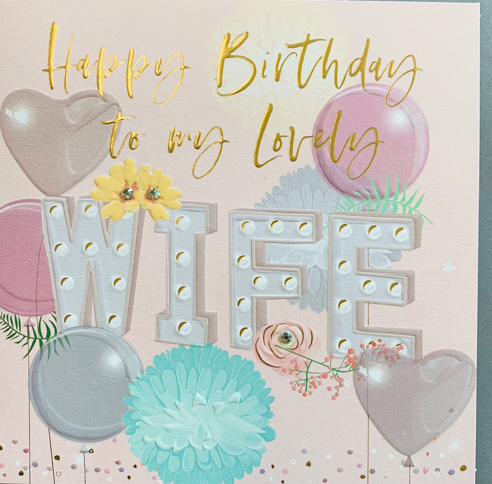 Wife birthday card from Belly button designs