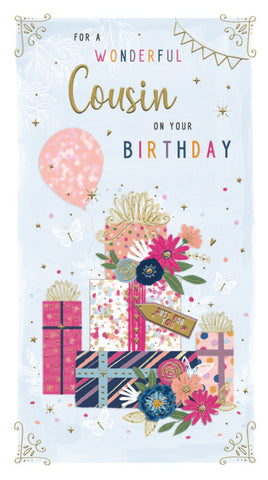 Cousin birthday card - gifts and flowers