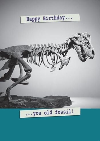 Funny birthday card dinosaur skeleton