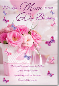 Mum 60th birthday card- birthday flowers