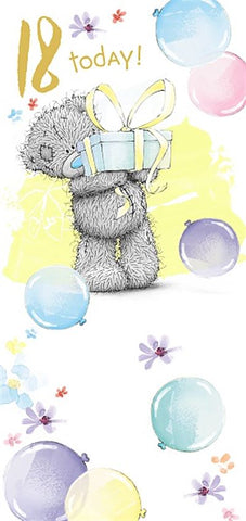 Me to you 18th birthday card- tatty teddy holding gift